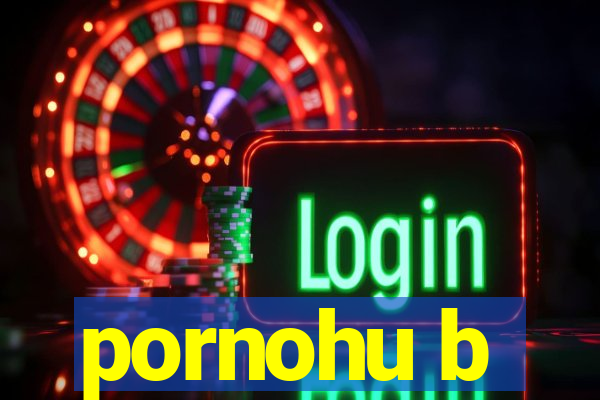 pornohu b
